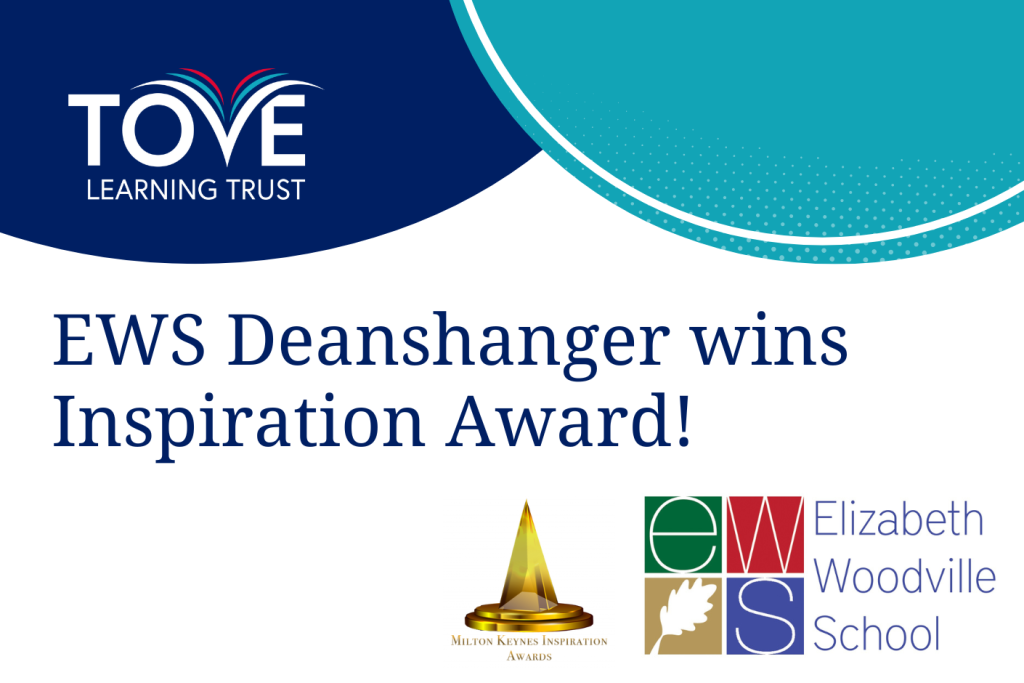 EWS Deanshanger Wins Inspiration Award!